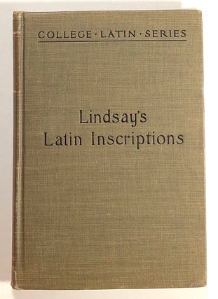 Item #s00019998 Handbook of Latin Inscriptions, Illustrating the History of the Language. W. M....