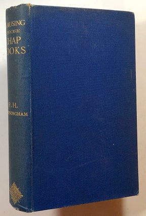 Item #s00020067 Amusing Prose Chap-Books, Chiefly of Last Century. Robert Hays Cunningham, ed
