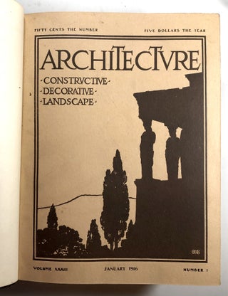 Architecture: Constructive, Decorative, Landscape; 12 issues bound together, January-December 1916: Volume XXXIII, Number 1 - Volume XXXIV, Number 6
