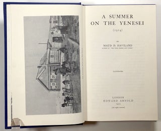 Summer on the Yenesei, 1914; Russia Observed