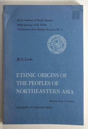 Item #s00020243 Ethnic Origins of the Peoples of Northeastern Asia; Arctic Institute of North...