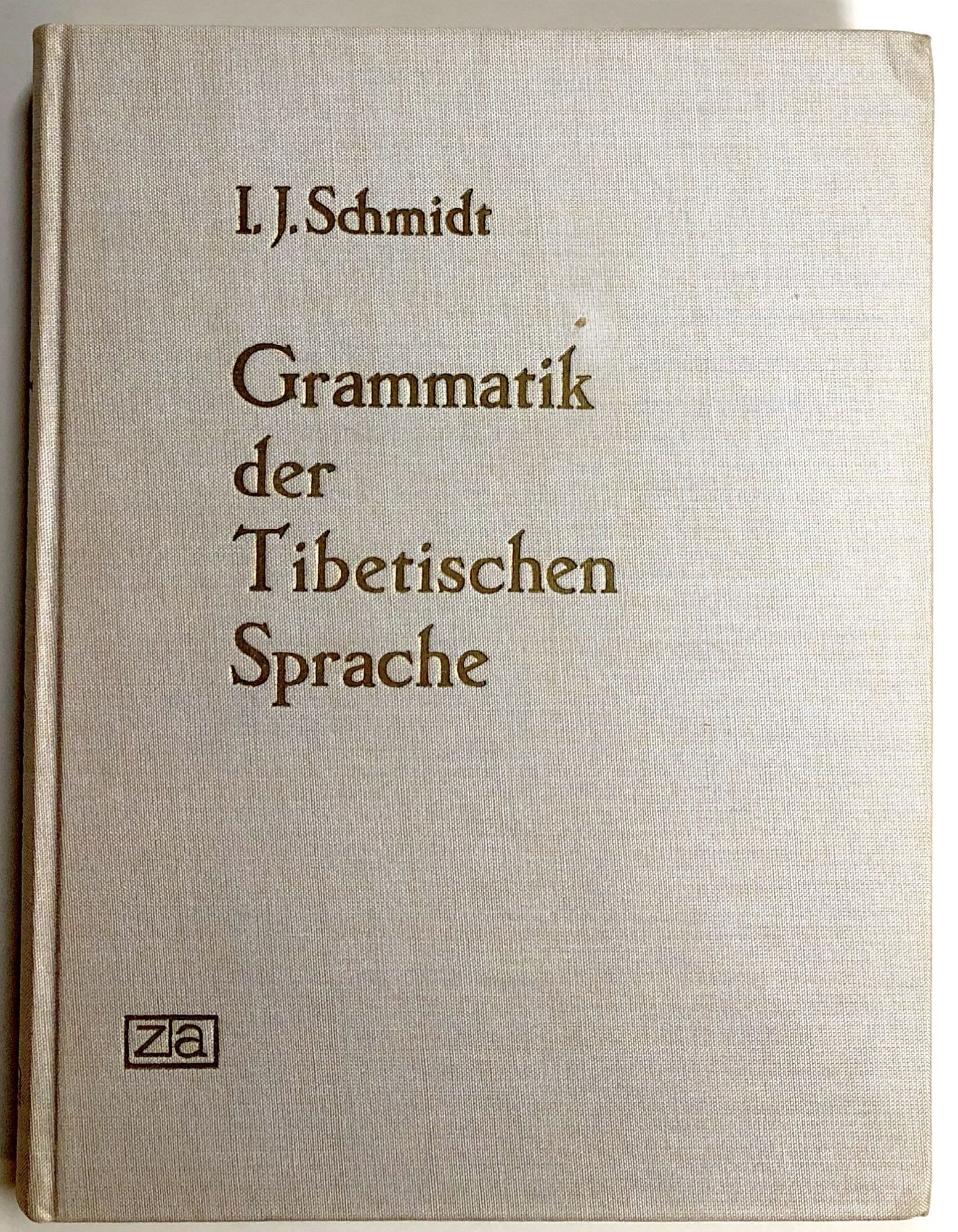 Grammatik der Tibetischen Sprache | I. J. Schmidt, Isaak Jakob