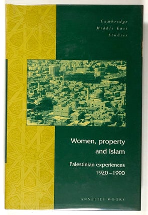 Item #s00020612 Women, Property and Islam: Palestinian Experiences, 1920-1990; Cambridge Middle...