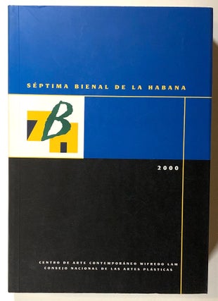 Item #s00020645 Septima Bienal de La Habana, 2000. Rafael Acosta de Arriba, Nelson Herrera Ysla,...