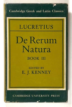 Item #s00020685 Lucretius: De Rerum Natura, Book III; Cambridge Greek and Latin Classics. E. J....