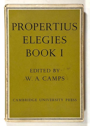 Item #s00020690 Propertius, Elegies, Book I. W. A. Camps, Propertius