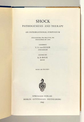 Shock: Pathogenesis and Therapy, An International Symposium; Stockholm, 27th-30th June, 1961