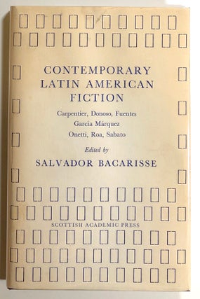 Item #s00021127 Contemporary Latin American Fiction, Seven Essays: Carpentier, Donoso, Fuentes,...