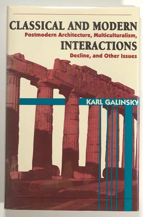 Item #s00021159 Classical and Modern Interactions: Postmodern Architecture, Multiculturalism,...