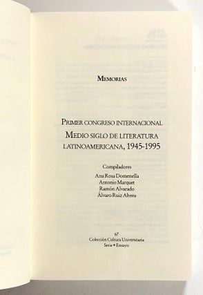 Medio Siglo de Literatura Latinoamericana, 1945-1995, Memorias, Primer Congreso internacional de Literatura, 2 vols.--Volumen I & Volumen II