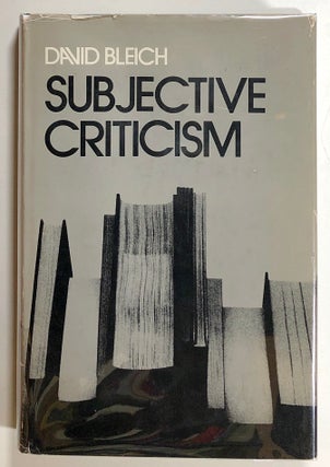 Item #s00021344 Subjective Criticism. David Bleich
