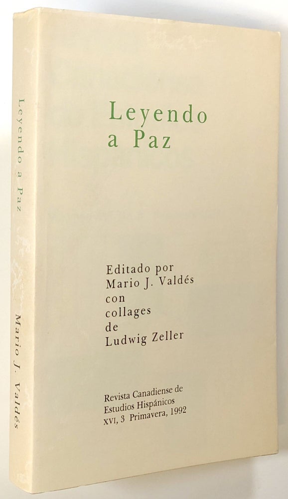 Item #s00021520 Leyendo a Paz; Revista Canadiense de Estudios Hispanicos, Vol. Xvi, No. 3, Primavera 1992. M. J. Valdes, Ludwig Zeller, Mario J. Valdes, Octavio Paz, Et. Al.