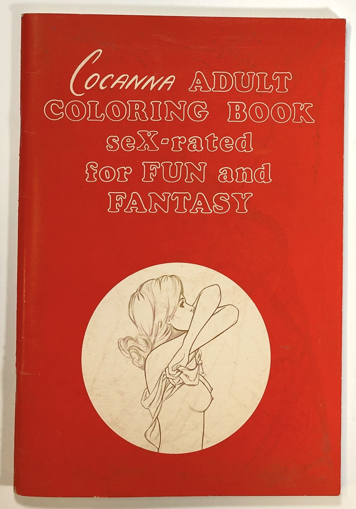 Cocanna Adult Coloring Book: seX-rated for Fun and Fantasy | Cocanna  Productions | Later printing