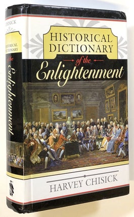 Item #s00021750 Historical Dictionary of the Enlightenment; Historical Dictionaries of Ancient...