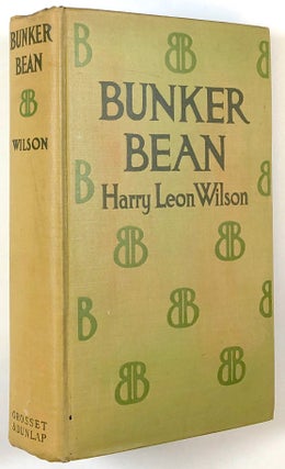 Item #s00021775 Bunker Bean. Harry Leon Wilson, ill F. R. Gruber