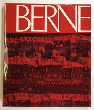 Item #s00022090 Berne: Image D'une Ville / Portrait of a Town. Werner Juker, trans Elaine Rubli,...