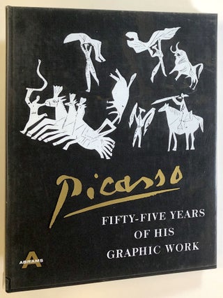 Item #s00022255 Picasso: Fifty-Five Years of his Graphic Work. Milton S. Fox, Bernhard Geiser,...
