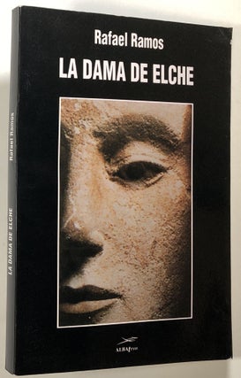 Item #s00022651 La Dama de Elche. Rafael Ramos Fernandez