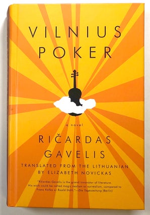 Item #s00022754 Vilnius Poker. Ricardas Gavelis, trans Elizabeth Novickas