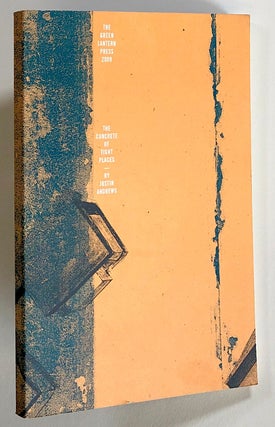 Item #s00022876 The Concrete of Tight Places. Justin Andrews, intro Stephen Rodefer