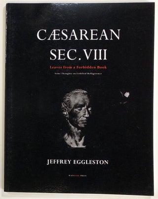 Item #s00022901 Caesarean Sec. VIII: Leaves from a Forbidden Book; Some Thoughts on Codified...