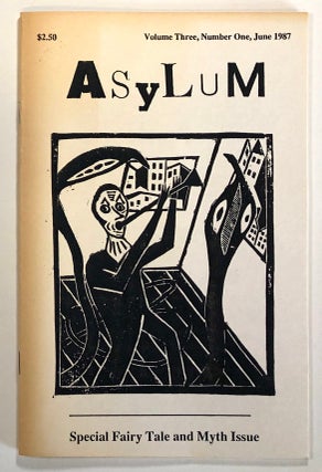 Item #s00023049 Asylum; Volume 3, Number 2; Summer, 1987; Special Fairy Tale / Folk Tale / Myth...