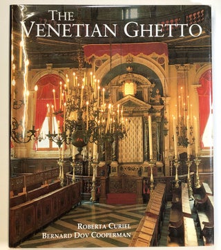 Item #s00023159 The Venetian Ghetto. Roberta Curiel, Bernard Dov Cooperman, ill Graziano Arici