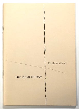 Item #s00023239 The Eighth Day. Keith Waldrop
