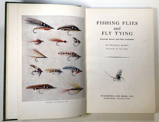 Fishing Flies and Fly Tying: American Insects and Their Imitations