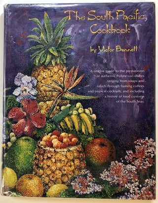 Item #s00023342 The South Pacific Cookbook. Victor Bennett