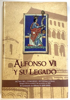 Item #s00023454 Alfonso VI y su Legado: Actas del Congreso internacional; Sahagun, 29 de octubre...