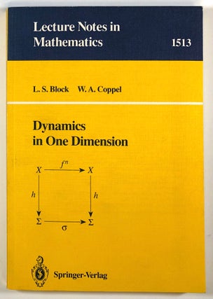 Item #s00023667 Dynamics in One Dimension; Lecture Notes in Mathematics 1513. L. S. Block, W. A....