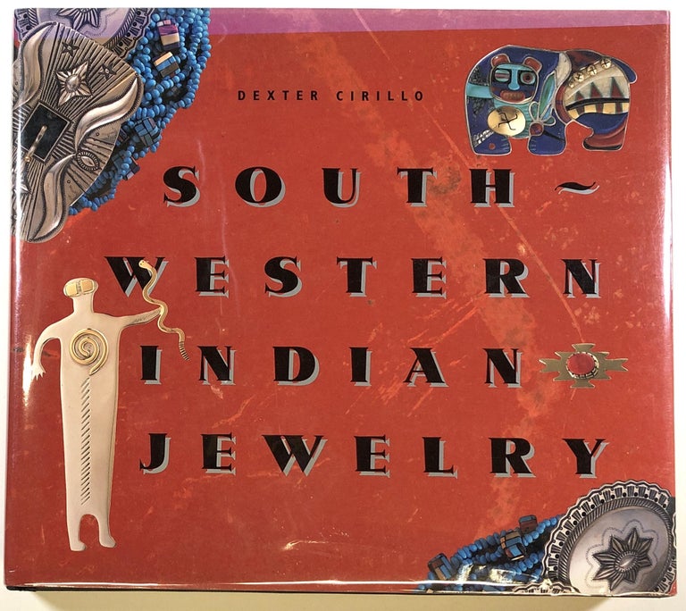 Item #s00023954 Southwestern Indian Jewelry. Dexter Cirillo, Michel Monteaux, Stephen Northup, Nancy Grubb.