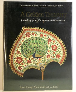 Item #s00023956 A Golden Treasury: Jewellery from the Indian Subcontinent; Victoria and Albert...
