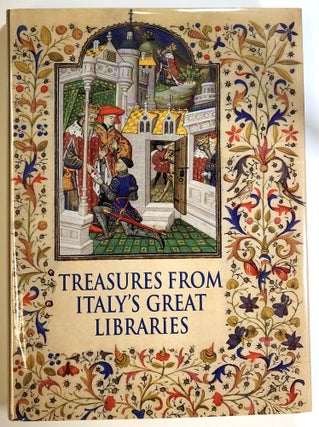 Item #s00024010 Treasures from Italy's Great Libraries. Lorenzo Crinelli, Anna Rita Fantoni