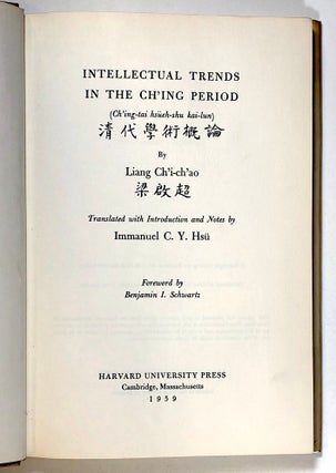 Intellectual Trends in the Ch'ing Period (Ch'ing-tai hsüeh-shu kai-lun)