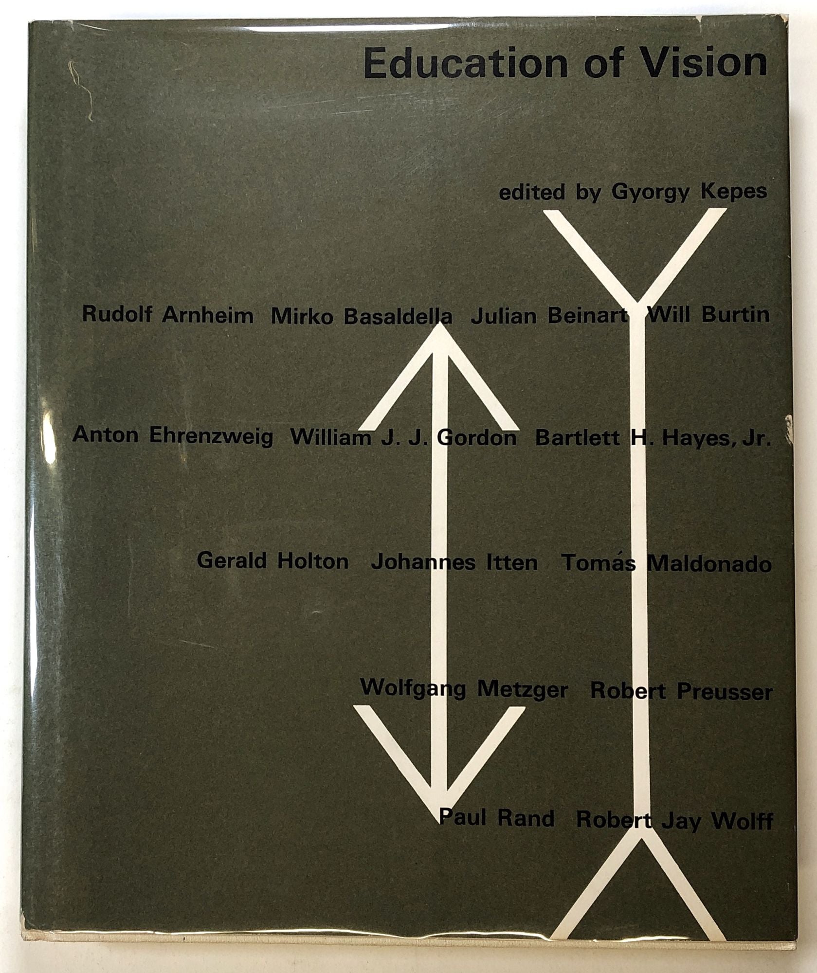 Education of Vision; Vision + Value Series by Gyorgy Kepes, ed., Rudolf  Arnheim, Wolfgang Metzger, Et on Common Crow Books