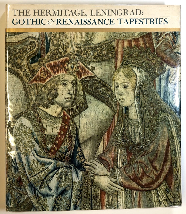 Item #s00024361 The Hermitage, Leningrad: Gothic & Renaissance Tapestries. N. Y. Biryukova, W., B. Forman, W.