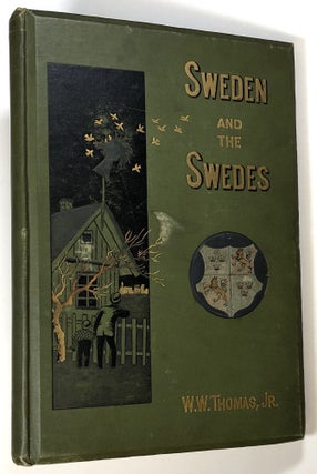 Item #s00024377 Sweden and the Swedes [salesman's dummy]. William Widgery Thomas, Jr