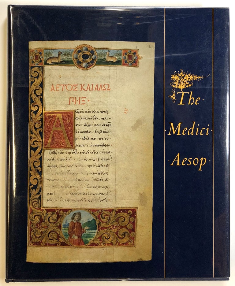 Item #s00024441 The Medici Aesop, Spencer MS 50; From the Spencer Collection of the New York Public Library. Aesop, trans Bernard McTigue, intro Everett Fahy.