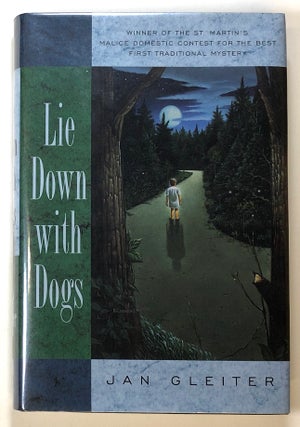 Item #s00024602 Lie Down with Dogs. Jan Gleiter