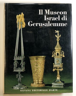 Item #s00024619 Il Museon Israel di Gerusalemme. Karl Katz, P. P. Kahane, Magen Broshi, Et. Al