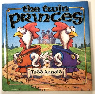 Item #s00024662 The Twin Princes. Tedd Arnold