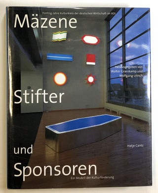 Item #s00024721 Mazene, Stifter und Sponsoren: Ein Modell der Kulturforderung; Funfzig Jahre...