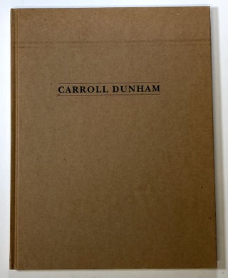 Item #s00024733 Carroll Dunham: Bilder und Zeichnungen / Paintings and Drawings. Carrol Dunham,...
