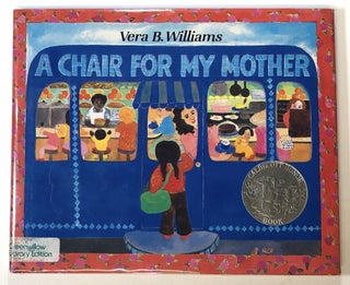 Item #s00024759 A Chair for My Mother. Vera B. Williams