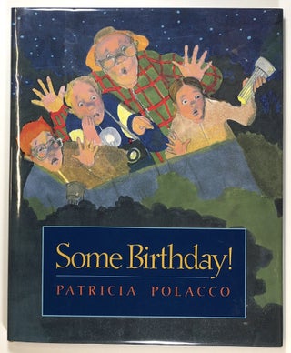 Item #s00024791 Some Birthday! Patricia Polacco