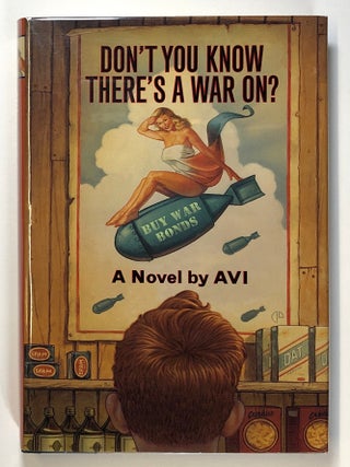 Item #s00024797 Don't You Know There's A War On? Avi