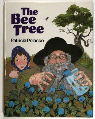 Item #s00024838 The Bee Tree. Patricia Polacco