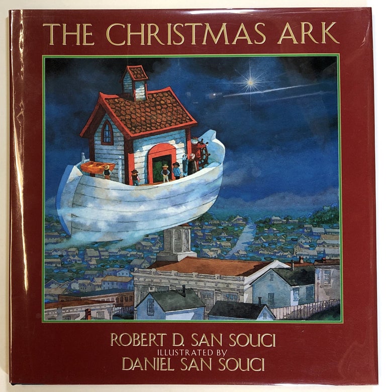 Item #s00024963 The Christmas Ark. Robert D. San Souci, ill Daniel San Souci.